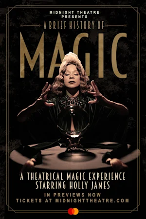 A Brief History of Magic tickets