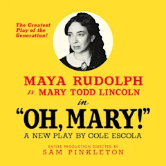 Oh, Mary!