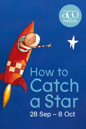 How To Catch a Star presented by Australian Chamber Orchestra Tickets