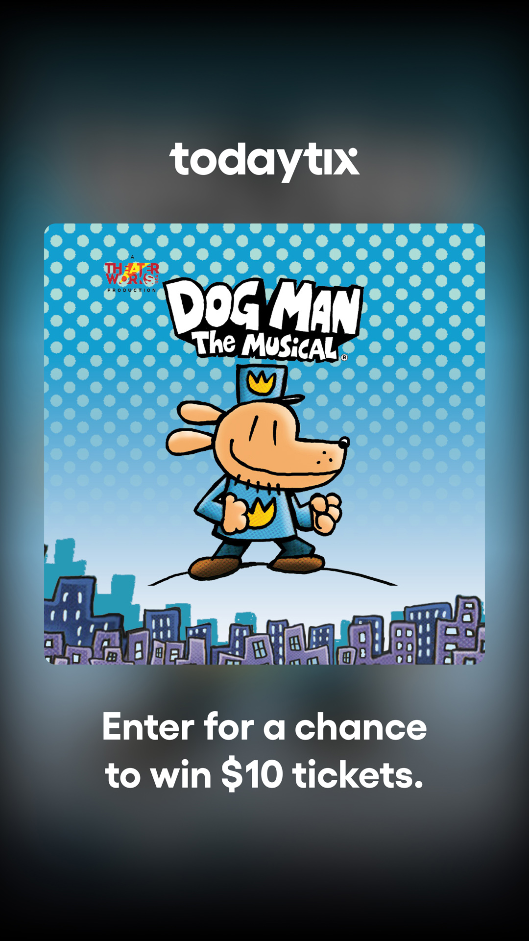 Dog Man: The Musical - Pittsburgh, Official Ticket Source, Byham Theater, Sat, Apr 13 - Sun, Apr 14, 2024