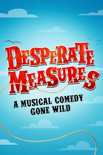 Desperate Measures Tickets