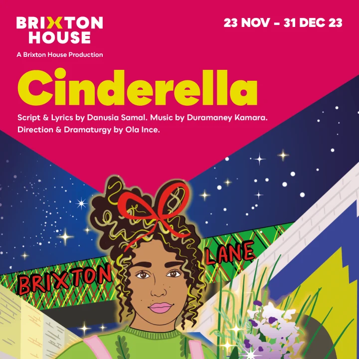 Cinderella - Brixton House: What to expect - 1