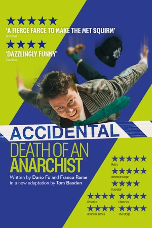 Accidental Death of an Anarchist Tickets