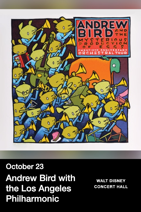 Andrew Bird with the Los Angeles Philharmonic tickets