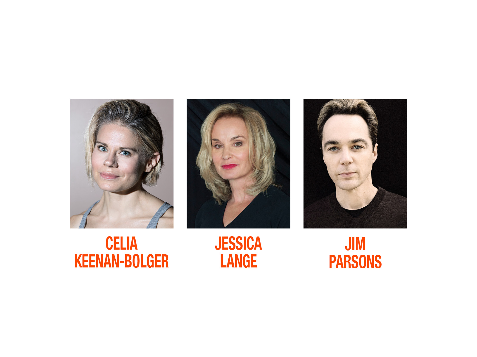 Jessica Lange, Jim Parsons, Celia Keenan-Bolger Will Star in Paula Vogel's  Mother Play on Broadway