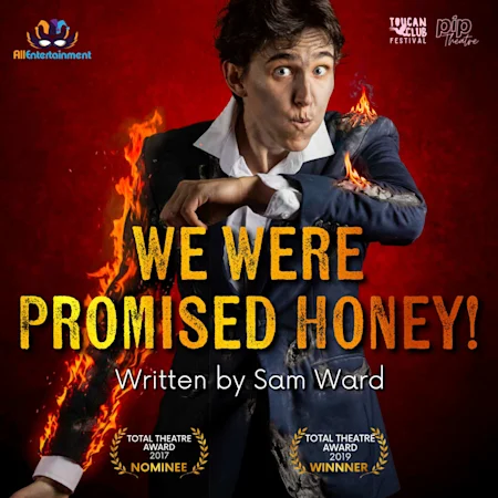 We Were Promised Honey at PIP Theatre