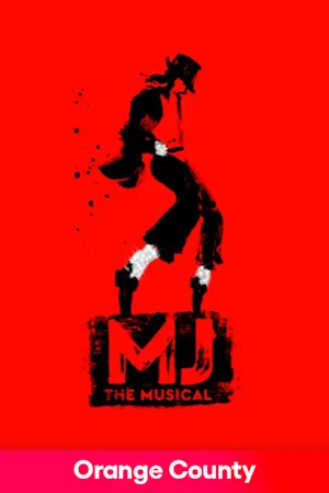 MJ The Musical at Segerstrom Tickets