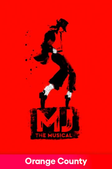 MJ The Musical at Segerstrom Tickets