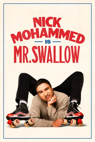 Ted Lasso's Nick Mohammed is Mr. Swallow Tickets