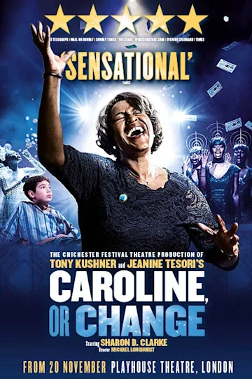 Caroline, or Change Tickets