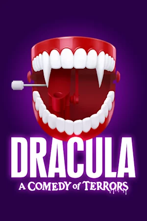 Dracula, A Comedy of Terrors Tickets