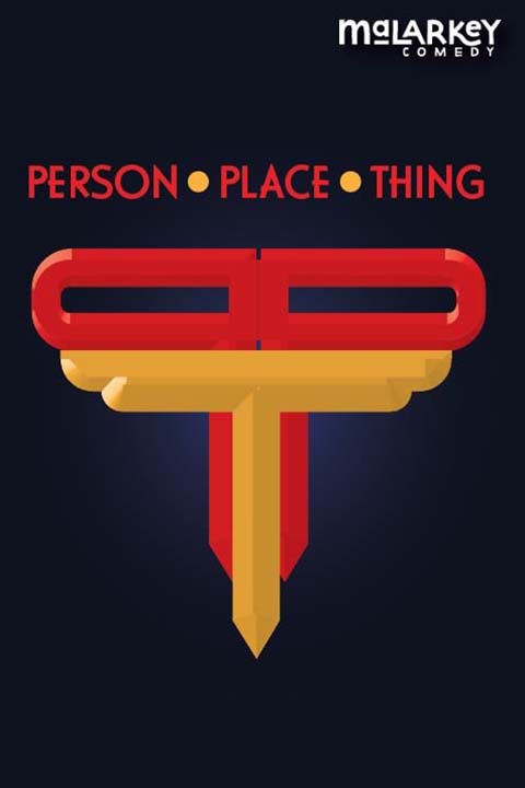 Person Place Thing - Movie Game Show show poster