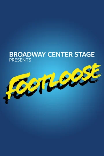 Footloose tickets