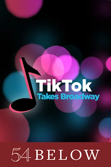 TikTok Takes Broadway, feat. Julia Riew & more! tickets