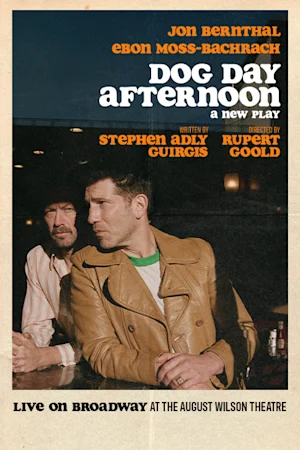 Dog Day Afternoon tickets