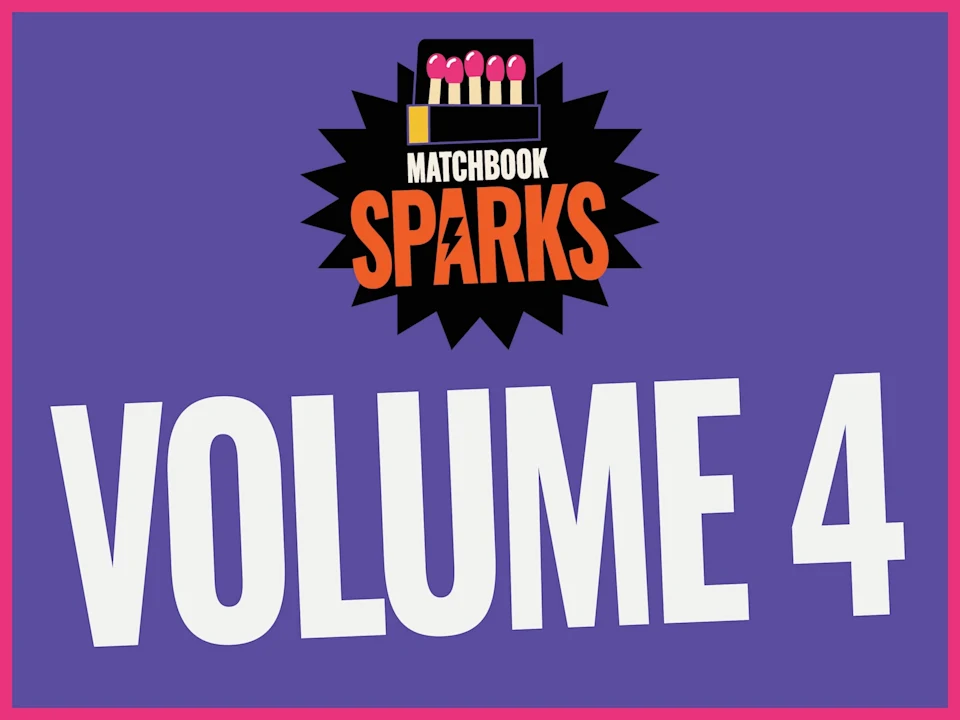 Matchbook Spark Vol. 4: What Would Meryl Do? X The Disappearing Act: What to expect - 1