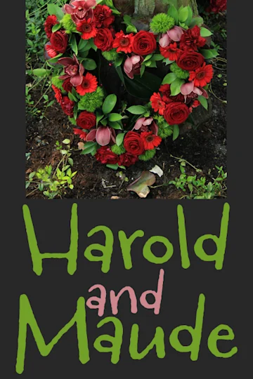 Harold and Maude Tickets