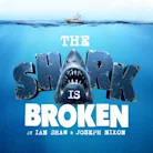The Shark is Broken