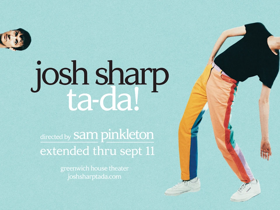 Josh Sharp's ta-da!: What to expect - 1
