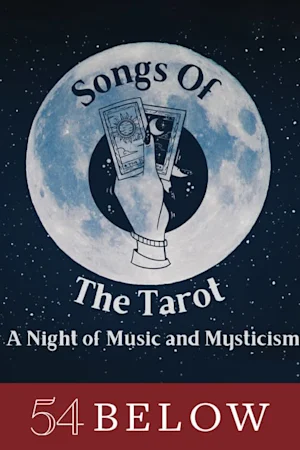 Songs of the Tarot: A Night of Music and Mysticism Tickets