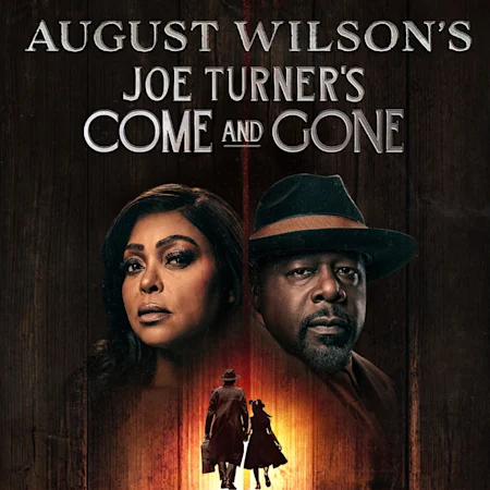Joe Turner's Come and Gone