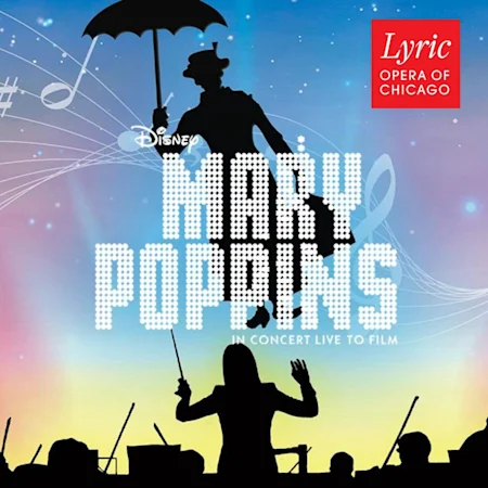 Mary Poppins in Concert Live to Film
