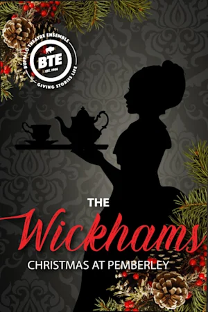 Buffalo Theatre Ensemble: The Wickhams: Christmas at Pemberley Tickets