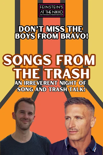 Songs from the Trash with Bravo's John Hill and Danny Visconti tickets