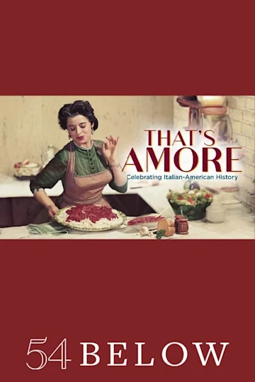 That’s Amore: Celebrating Italian American History Tickets