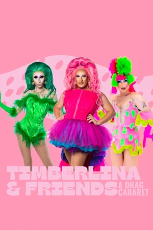 Timberlina Timberlina & Friends: A Drag Cabaret tickets | Sydney | TodayTix