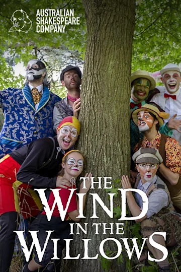 The Wind in the Willows presented by The Australian Shakespeare Company tickets