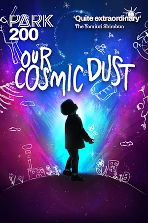 Our Cosmic Dust Tickets