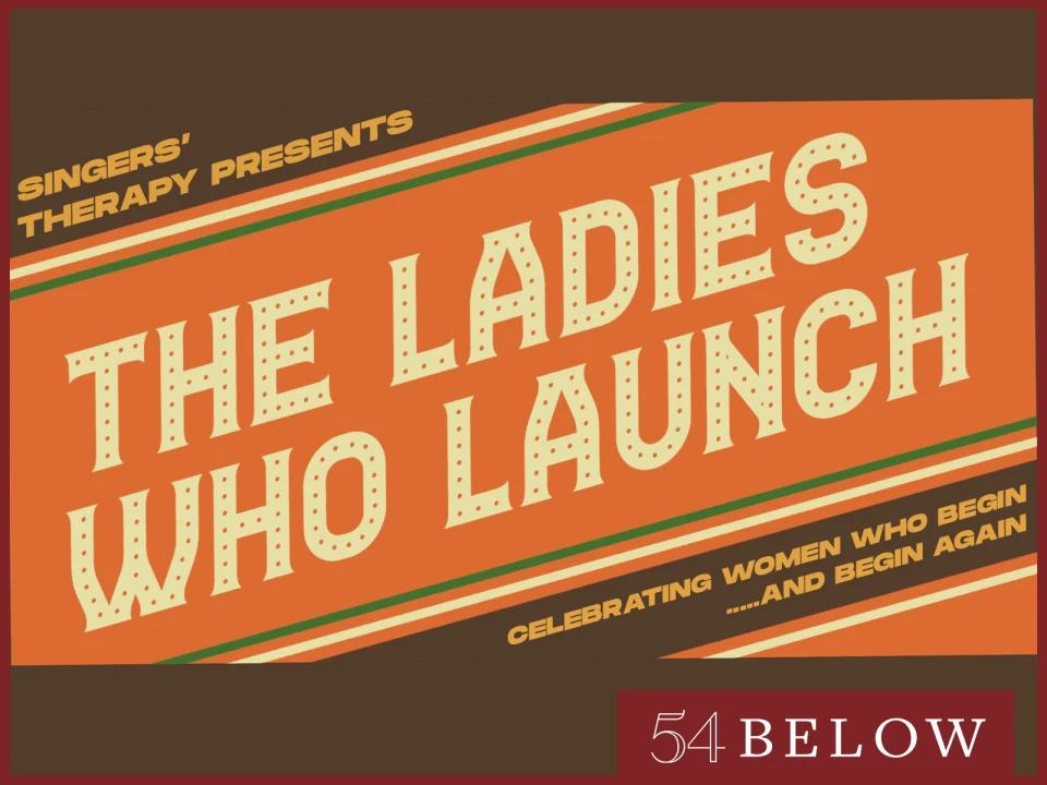 Here's to the Ladies Who LAUNCH: The Voice Studio of Katy Wolfe: What to expect - 1