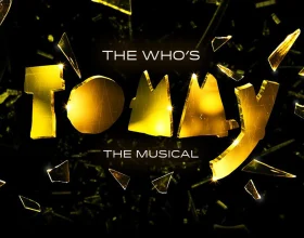 The Who's Tommy: What to expect - 1