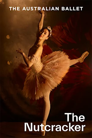 The Australian Ballet presents The Nutcracker Tickets