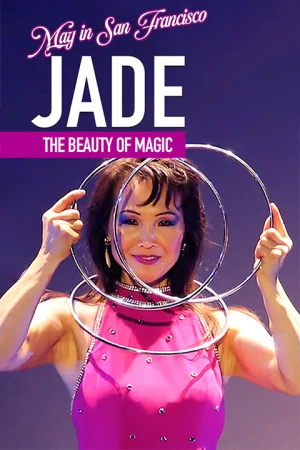 Jade: An Evening with a Magician