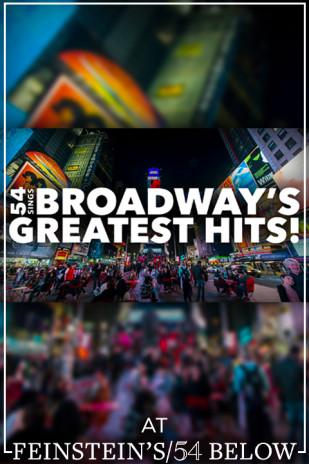 54 Sings Broadway’s Greatest Hits
