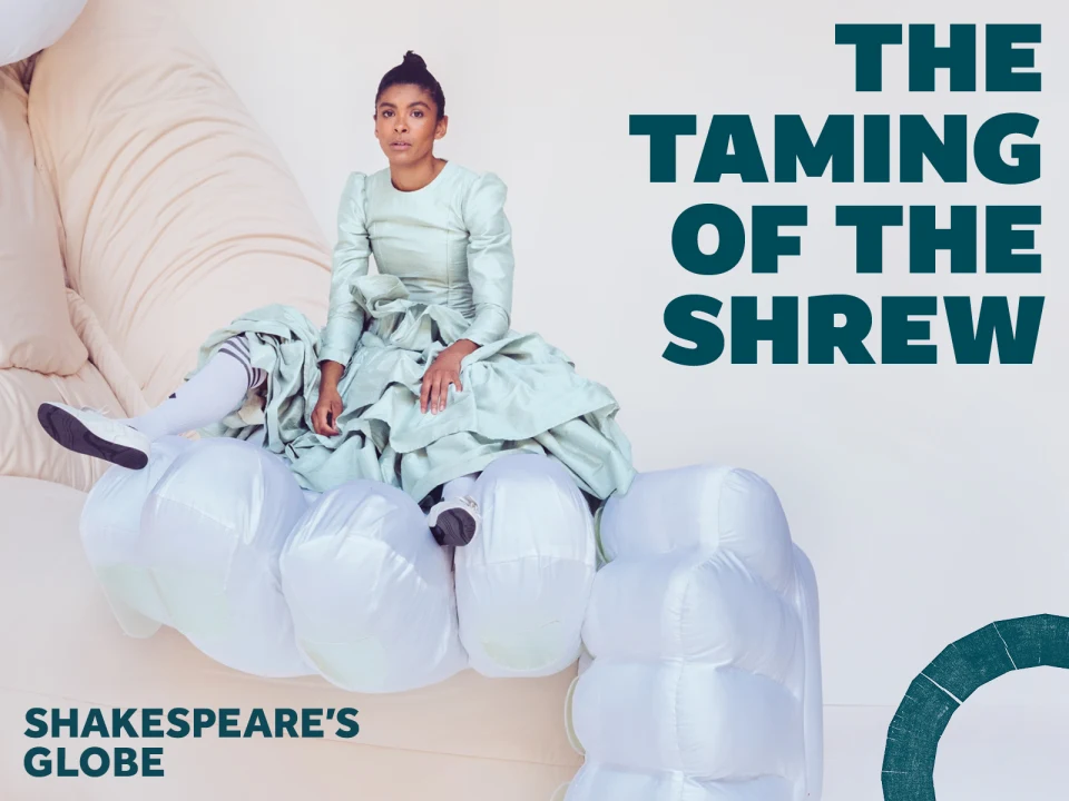 The Taming of the Shrew - Globe: What to expect - 1