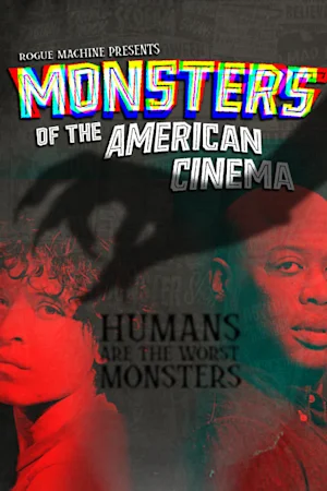 Monsters of the American Cinema Tickets