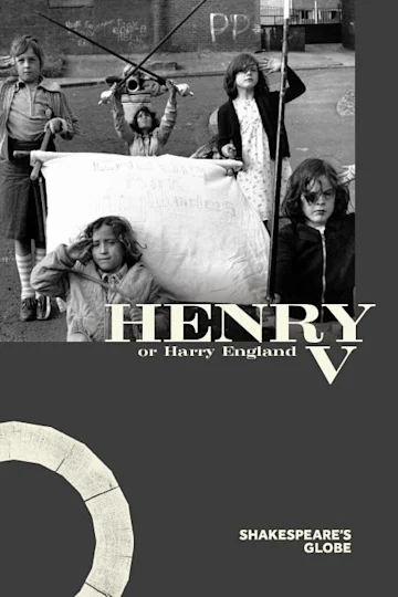 Henry V, or Harry England Tickets