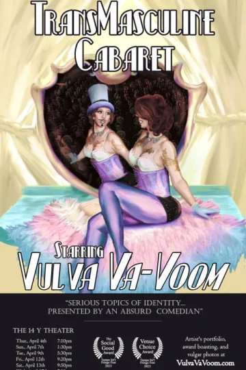 TransMasculine Cabaret, Starring Vulva Va-Voom (New York City Fringe 2024) Tickets