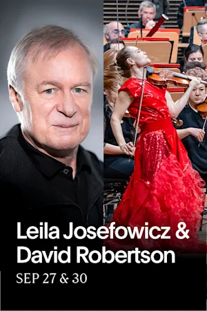 Leila Josefowicz and David Robertson Tickets