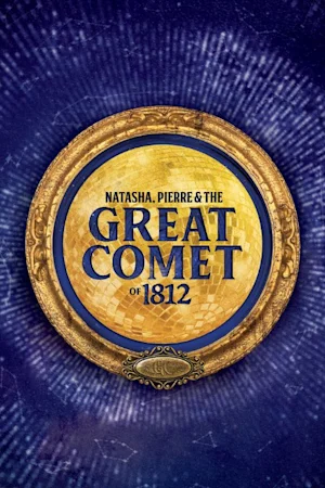 Natasha, Pierre & The Great Comet of 1812 tickets