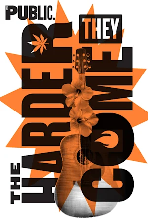 The Harder They Come Tickets