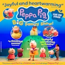 Peppa Pig’s Big Family Show!