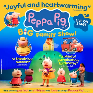 Peppa Pig’s Big Family Show!