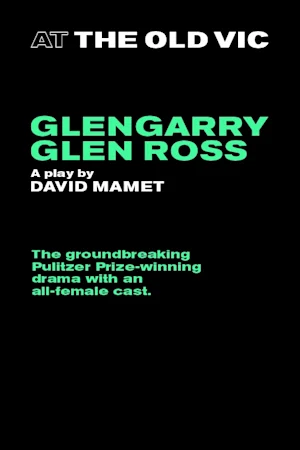 Glengarry Glen Ross tickets