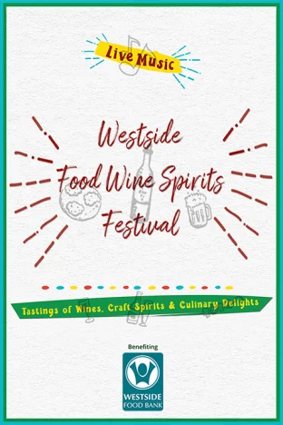 Westside Food-Wine-Spirits Festival Tickets