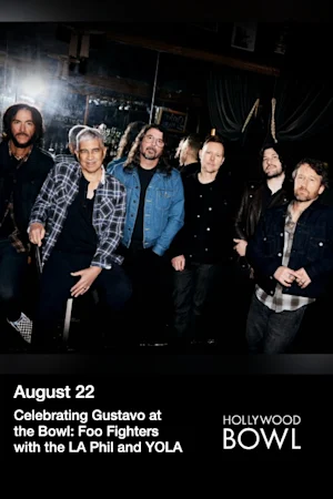 Celebrating Gustavo at the Bowl: Foo Fighters with the LA Phil and YOLA tickets