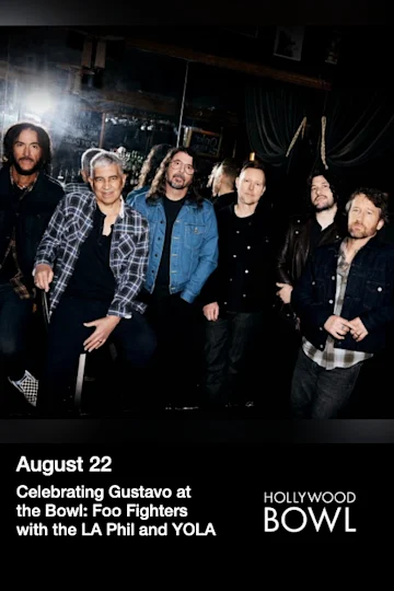 Celebrating Gustavo at the Bowl: Foo Fighters with the LA Phil and YOLA tickets
